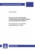 Anspruch auf polizeiliches Einschreiten oder Angriff gegen eine polizeiliche Erlaubnis Anspruch auf polizeiliches Einschreiten oder Angriff gegen eine polizeiliche Erlaubnis