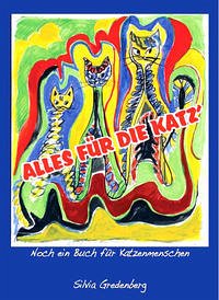 Alles für die Katz'