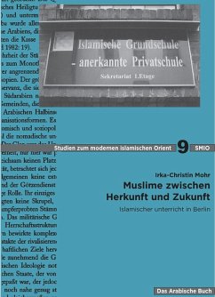 Muslime zwischen Herkunft und Zukunft - Mohr, Irka-Christin