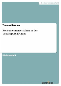 Konsumentenverhalten in der Volksrepublik China - German, Thomas