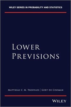 Lower Previsions - Troffaes, Matthias C. M.; Cooman, Gert de