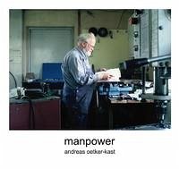 manpower - Oetker-Kast, Andreas