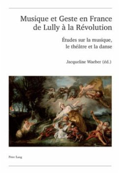 Cover Musique et Geste en France de Lully à la Révolution