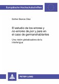 El estudio de los errores y 'no-errores'de 'por' y 'para' en el caso de germanohablantes
