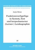Funktionsverbgefüge in System, Text und korpusbasierter (Lerner-)Lexikographie