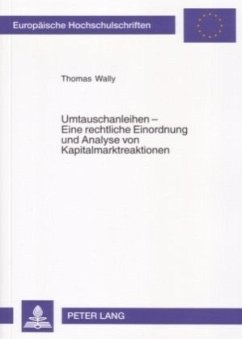 Cover Umtauschanleihen - Eine rechtliche Einordnung und Analyse von Kapitalmarktreaktionen