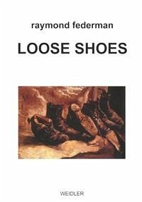 Loose Shoes - Federman, Raymond