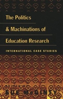 Cover The Politics and Machinations of Education Research