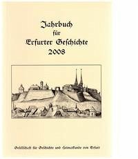Jahrbuch für Erfurter Geschichte - Band 3/2008