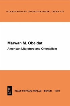 American Literature and Orientalism - Obeidat, Marwan M.