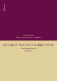 Befreiung und Gotteserkenntnis