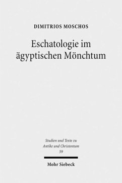 Eschatologie im ägyptischen Mönchtum - Moschos, Dimitrios