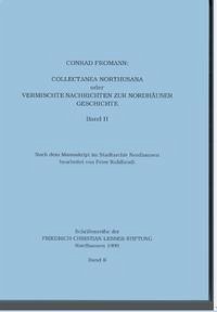 Collectanea Northusana oder Vermischte Nachrichten zur Nordhäuser Geschichte, Band II