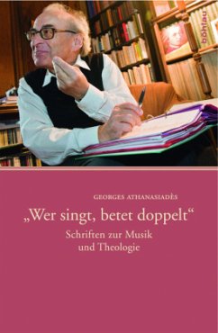 »Wer singt, betet doppelt«; . - Athanasiades, Georges