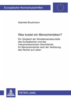 Was kostet ein Menschenleben? - Bruckmann, Gabriele