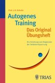 Autogenes Training: Das Original-Übungsheft