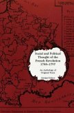 Social and Political Thought of the French Revolution, 1788-1797