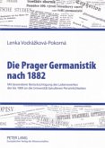Die Prager Germanistik nach 1882