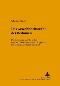 Das Gewohnheitsrecht der Beduinen - Maisel, Sebastian