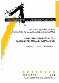 Mitarbeiterbefragung in der Saarländischen Landesverwaltung - Klages, Helmut; Masser, Kai