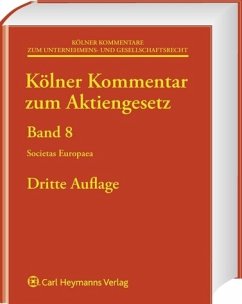 Kölner Kommentar zum Aktiengesetz (Band 8/1 - 2. Teillieferung : Art. 32-42 SE-VO).