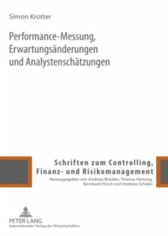 Performance-Messung, Erwartungsänderungen und Analystenschätzungen - Krotter, Simon