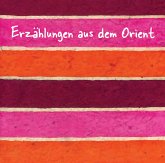 Erzählungen aus dem Orient, 1 Audio-CD