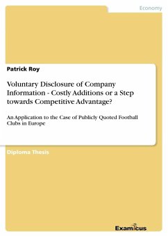 Voluntary Disclosure of Company Information - Costly Additions or a Step towards Competitive Advantage? - Roy, Patrick
