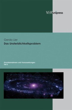 Das Unsterblichkeitsproblem, 2 Bde. - Lier, Gerda