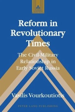 Reform in Revolutionary Times - Vourkoutiotis, Vasilis