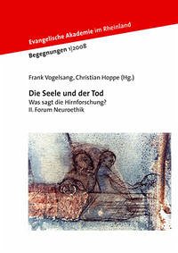Die Seele und der Tod - Vogelsang, Frank; Hoppe, Christian