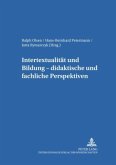 Intertextualität und Bildung - didaktische und fachliche Perspektiven