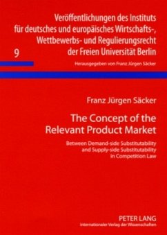 The Concept of the Relevant Product Market - Säcker, Franz J.