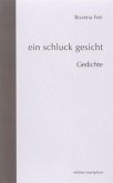 Ein Schluck Gesicht Ein Schluck Gesicht
