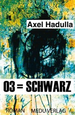 03 = schwarz - Hadulla, Axel