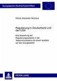 Regulierung in Deutschland und den USA