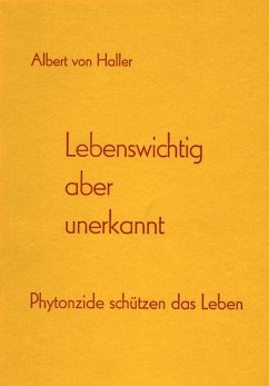 Lebenswichtig aber unerkannt - Haller, Albert von