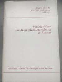 Hessisches Jahrbuch für Landesgeschichte / 50 Jahre Landesgeschichtsforschung in Hessen