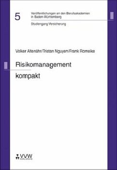Risikomanagement kompakt - Altenähr, Volker;Nguyen, Tristan;Romeike, Frank