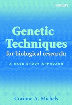 Genetic Techniques for Biological Research - Michels, Corinne A