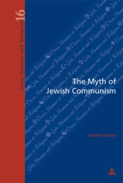 The Myth of Jewish Communism - Gerrits, André W.M