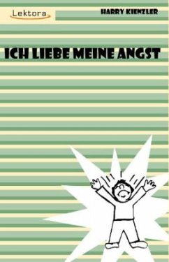 Cover Ich liebe meine Angst