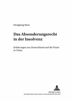 Das Absonderungsrecht in der Insolvenz - Shen, Hengliang