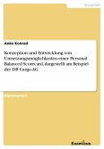 Konzeption und Entwicklung von Umsetzungsmöglichkeiten einer Personal Balanced Scorecard, dargestellt am Beispiel der DB Cargo AG