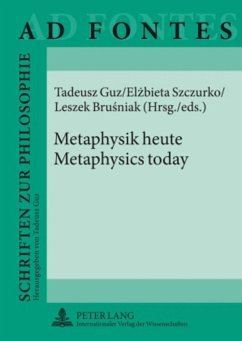 Metaphysik heute - Metaphysics today