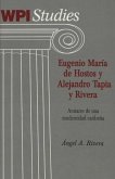 Eugenio María de Hostos y Alejandro Tapia y Rivera