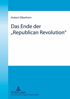 Das Ende der «Republican Revolution» - Silberhorn, Hubert