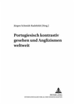 Cover Portugiesisch kontrastiv gesehen und Anglizismen weltweit
