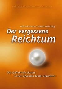 Der vergessene Reichtum - Isenberg, Stephan; Schürmann, Dirk
