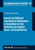 Ausmaß und Stärke der automatischen Stabilisatoren in Deutschland vor dem Hintergrund der jüngsten Steuer- und Sozialreformen
